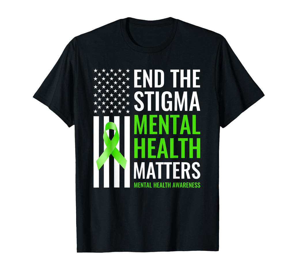 End Stigma Mental Health Matters T-Shirt - Casual Everyday Wear Unisex - T-Shirt, Sweatshirt, Hoodie