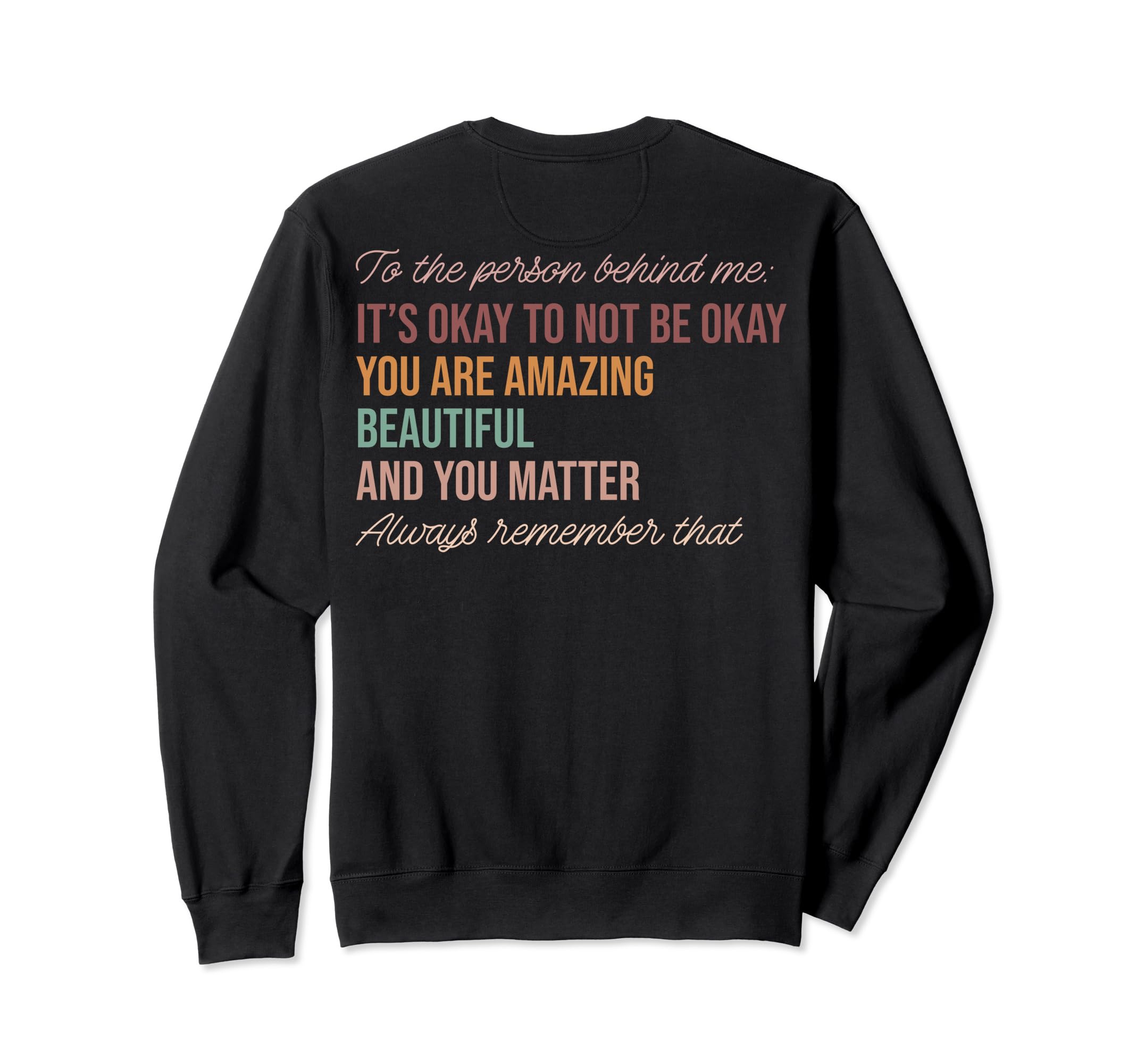It Is Okay To Not Be Okay You Sweatshirt - Aesthetic Graphic Men Women - T-Shirt, Sweatshirt, Hoodie