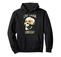 Live Laugh Lobotomy Skull Grunge Mental Hoodie - Fun Novelty Design Unisex - T-Shirt, Sweatshirt, Hoodie