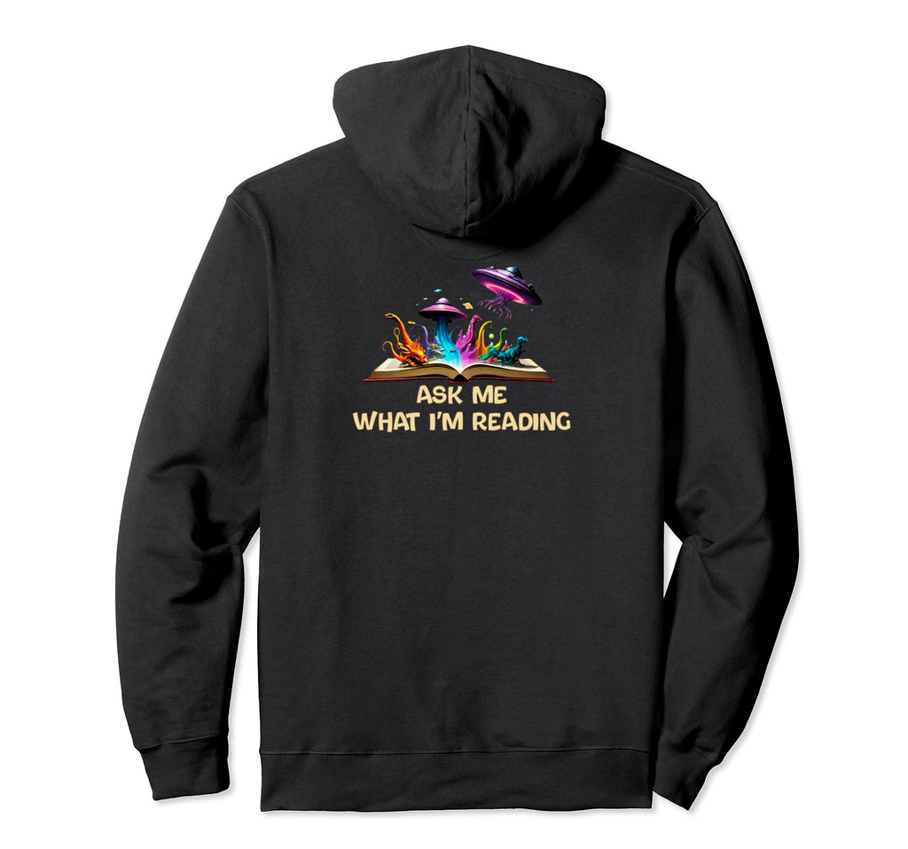 Ask Me What Im Reading Book Worm Hoodie - Aesthetic Graphic Unisex - T-Shirt, Sweatshirt, Hoodie