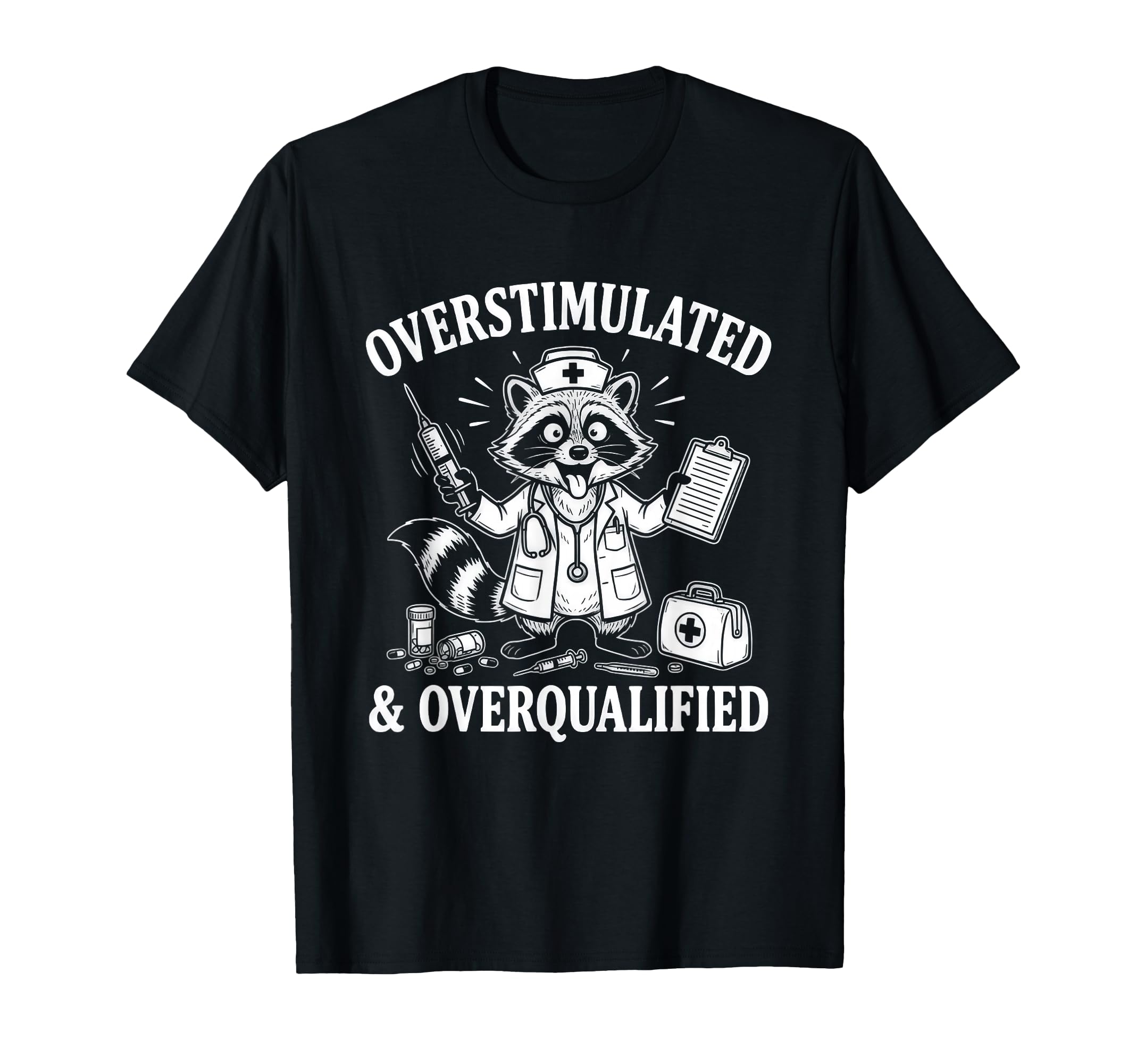 Overstimulated And Overqualified T-Shirt - Casual Everyday Wear Men Women - T-Shirt, Sweatshirt, Hoodie