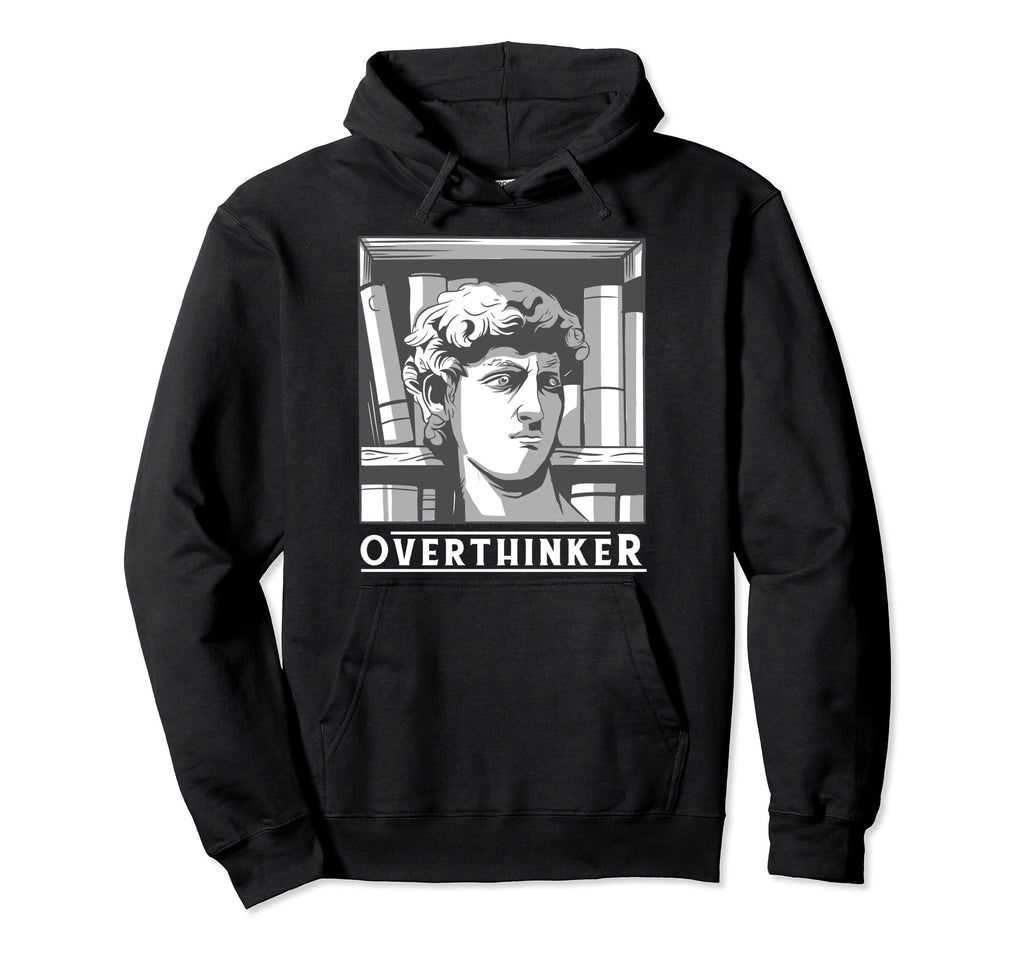 Sarcastic Greek Mythology Overthinker Hoodie - Aesthetic Graphic Unisex - T-Shirt, Sweatshirt, Hoodie