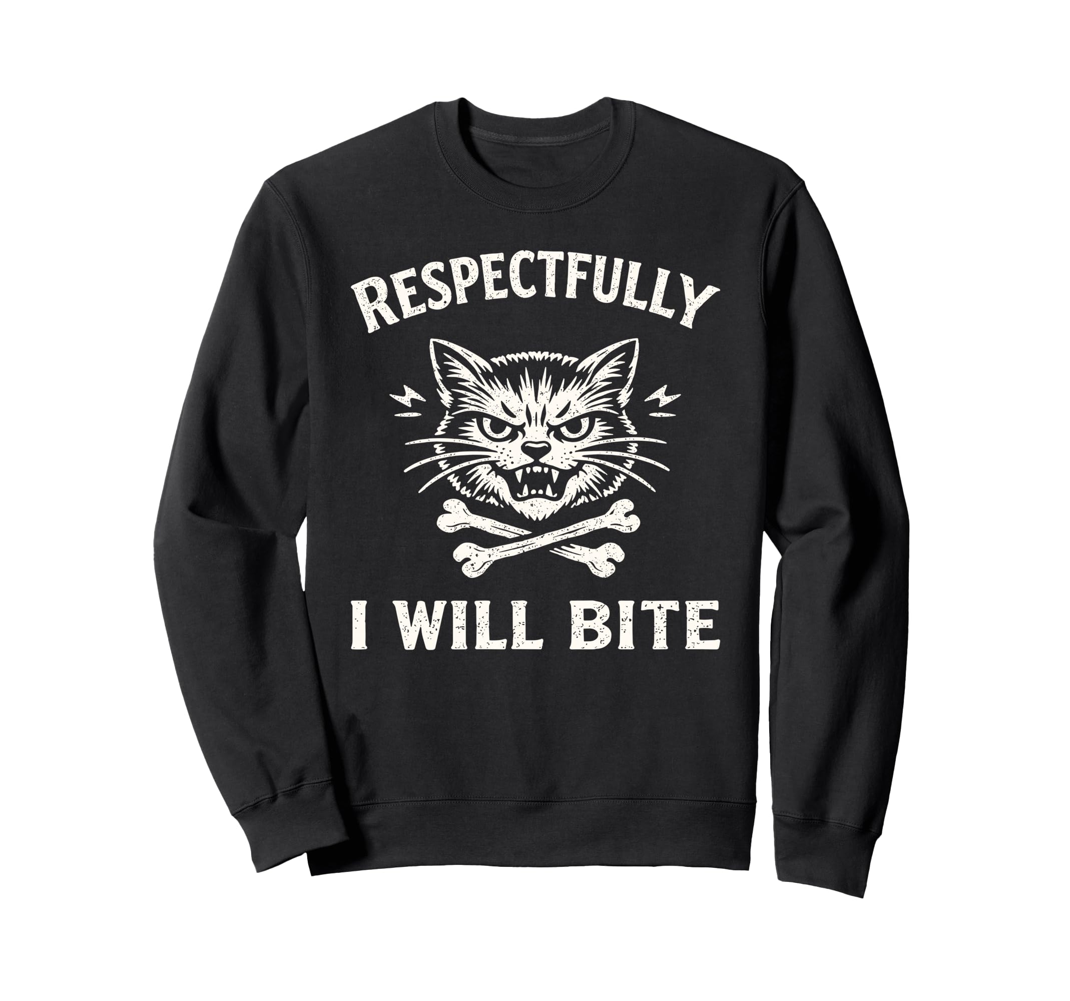 Respectfully I Will Bite Cat Sweatshirt - Graphic Print Unisex - T-Shirt, Sweatshirt, Hoodie