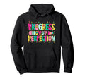 Progress Over Perfection Teacher Hoodie - Streetwear Style for Adults - T-Shirt, Sweatshirt, Hoodie