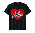 You Matter Positive Affirmation T-Shirt - Minimalist Print Men Women - T-Shirt, Sweatshirt, Hoodie