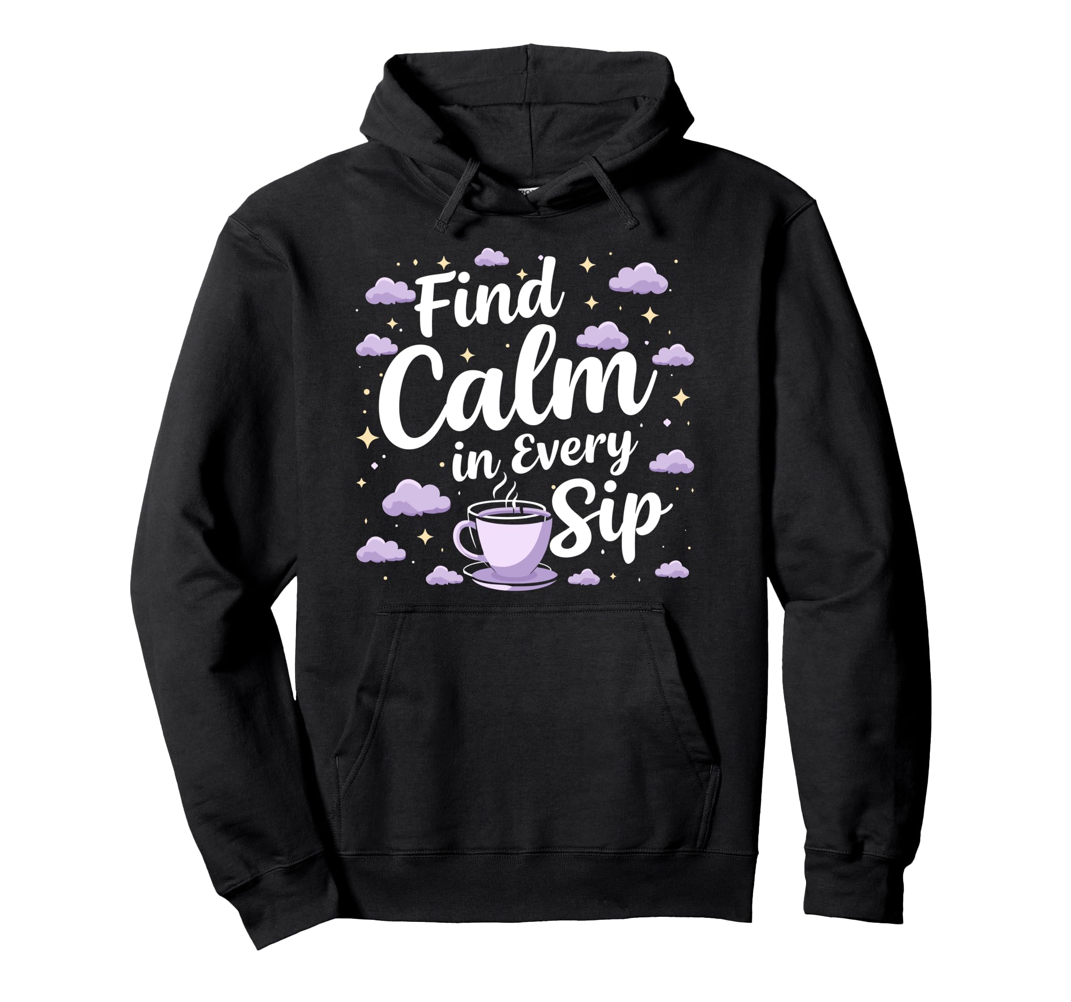 Calming Mornings Mindfulness Tea Time Self Hoodie - Graphic Print Unisex - T-Shirt, Sweatshirt, Hoodie