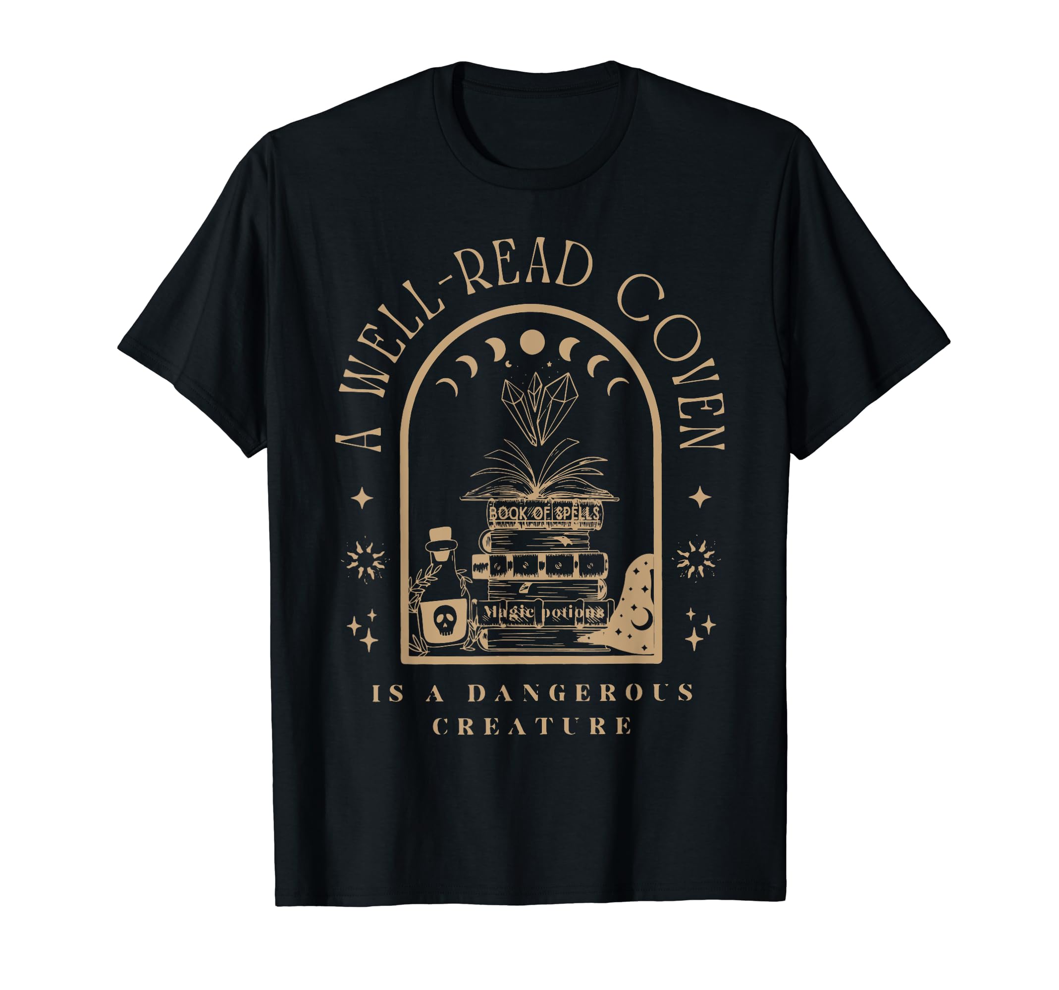 Well Read Coven Is Dangerous Creature T-Shirt - Novelty Apparel Unisex - T-Shirt, Sweatshirt, Hoodie
