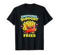 Emotional Support Fries Snack Energy T-Shirt - Minimalist Print Men Women - T-Shirt, Sweatshirt, Hoodie