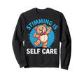 Stimming Is Self Care Self Stimulation Sweatshirt - Novelty Apparel Unisex - T-Shirt, Sweatshirt, Hoodie