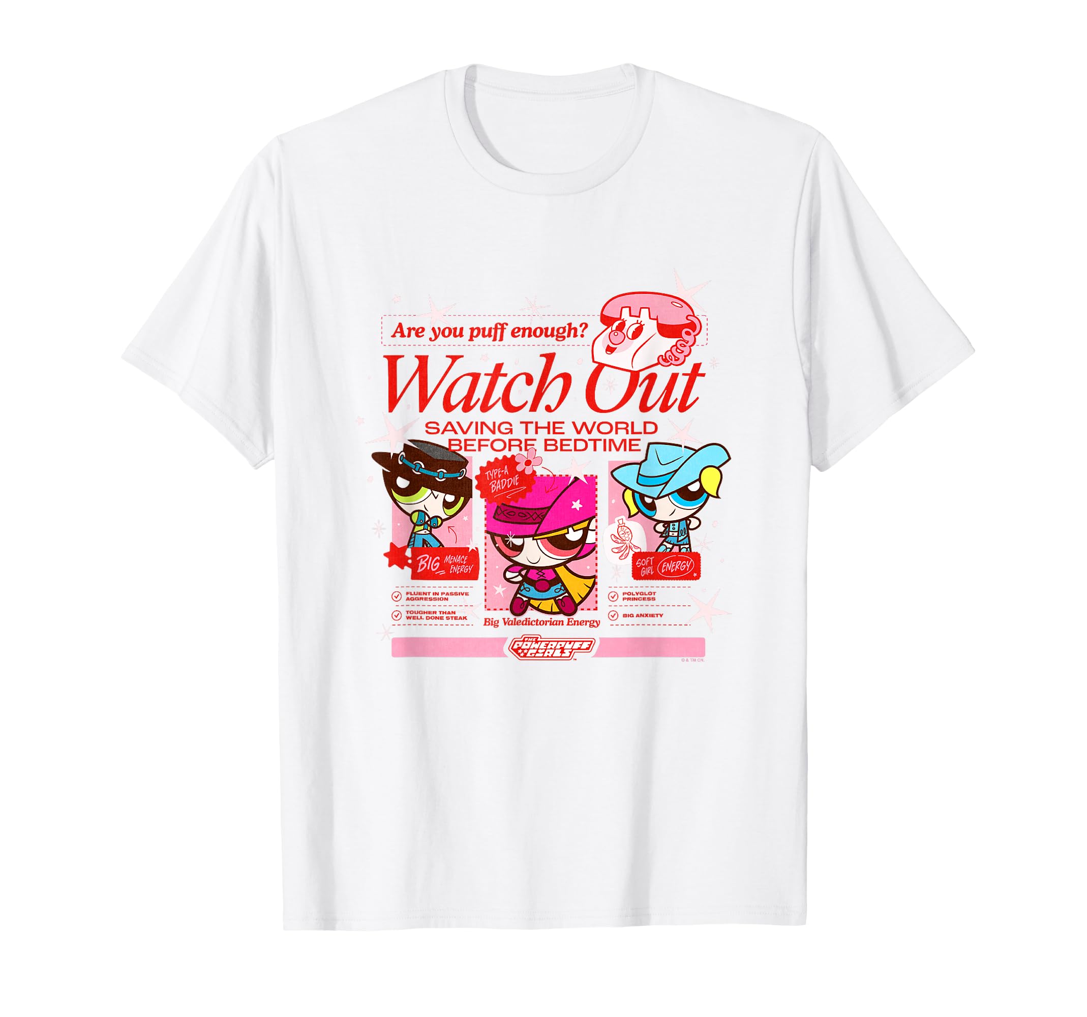 Powerpuff Watch Out Are You Puff T-Shirt - Novelty Apparel for Adults - T-Shirt, Sweatshirt, Hoodie