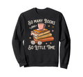 Books Reading Coffee Librarian Many Sweatshirt - Unique Graphic Men Women - T-Shirt, Sweatshirt, Hoodie