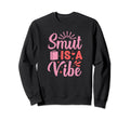 Smut Reader Funny Reading Gift Sweatshirt - Fun Novelty Design Men Women - T-Shirt, Sweatshirt, Hoodie