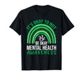 Its Okay To Not Be Okay Mental T-Shirt - Aesthetic Graphic Men Women - T-Shirt, Sweatshirt, Hoodie