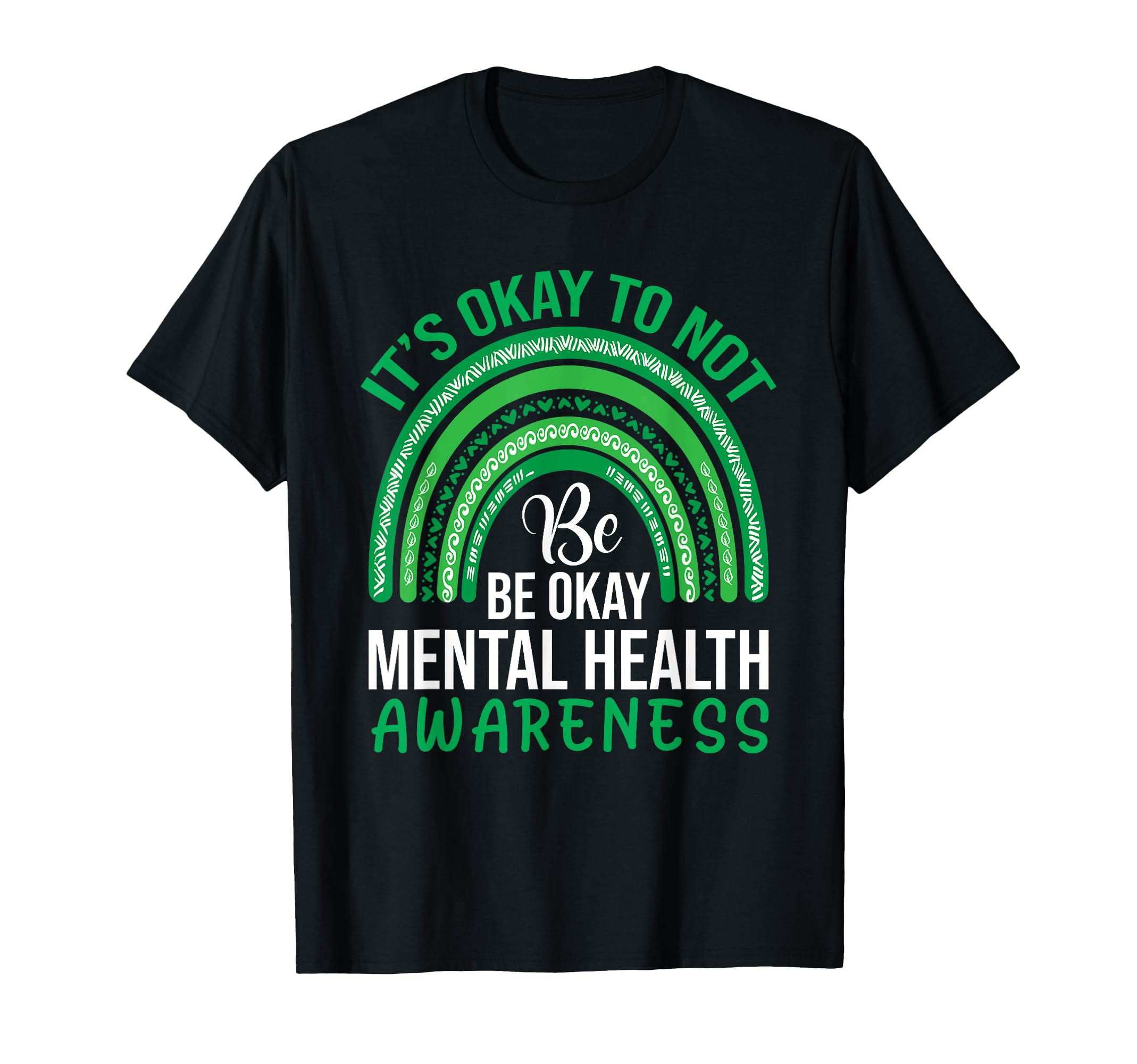 Its Okay To Not Be Okay Mental T-Shirt - Aesthetic Graphic Men Women - T-Shirt, Sweatshirt, Hoodie