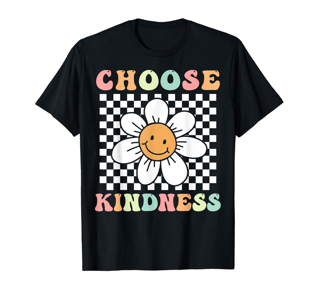 Groovy Choose Kindness Daisy Flower T-Shirt - Trendy Graphic Unisex - T-Shirt, Sweatshirt, Hoodie
