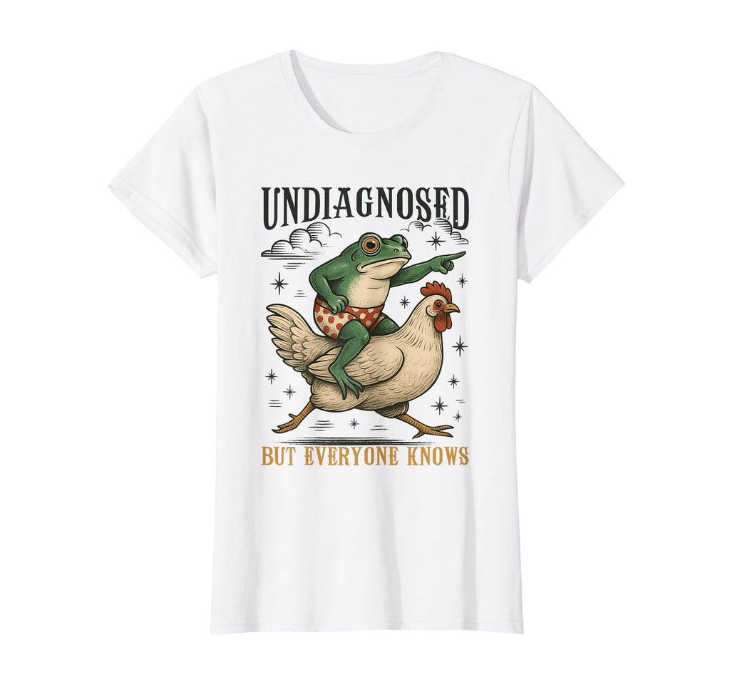 Undiagnosed But Everyone Knows T-Shirt - Casual Everyday Wear for Adults - T-Shirt, Sweatshirt, Hoodie