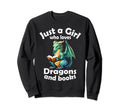 Just Who Loves Dragons And Books Sweatshirt - Fun Novelty Design Men Women - T-Shirt, Sweatshirt, Hoodie