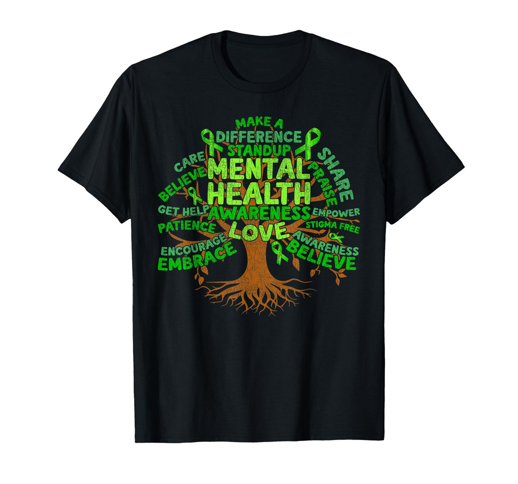 Motivational Support Green Tree Mental T-Shirt - Unique Graphic Men Women - T-Shirt, Sweatshirt, Hoodie