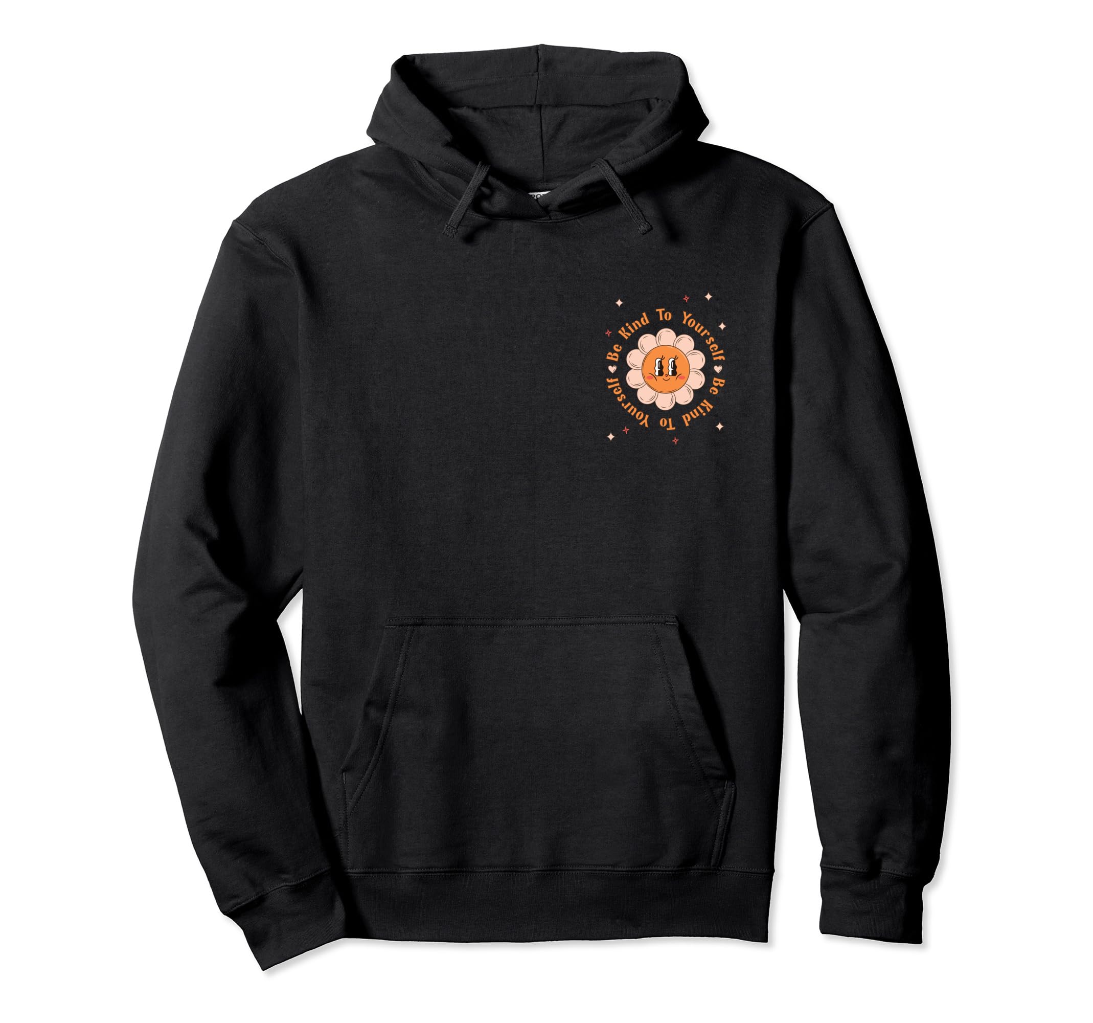Be Kind To Yourself Mind Boho Anxiety Hoodie - Unique Graphic for Adults - T-Shirt, Sweatshirt, Hoodie
