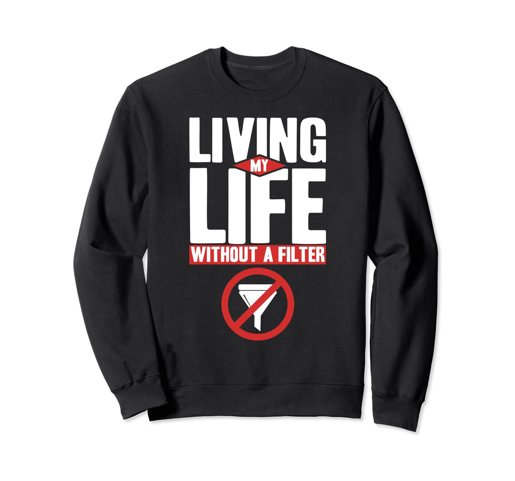 Antisocial Living My Life Without Sweatshirt - Minimalist Print Men Women - T-Shirt, Sweatshirt, Hoodie