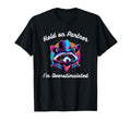 Hold Partner Im Overstimulated T-Shirt - Minimalist Print Men Women - T-Shirt, Sweatshirt, Hoodie