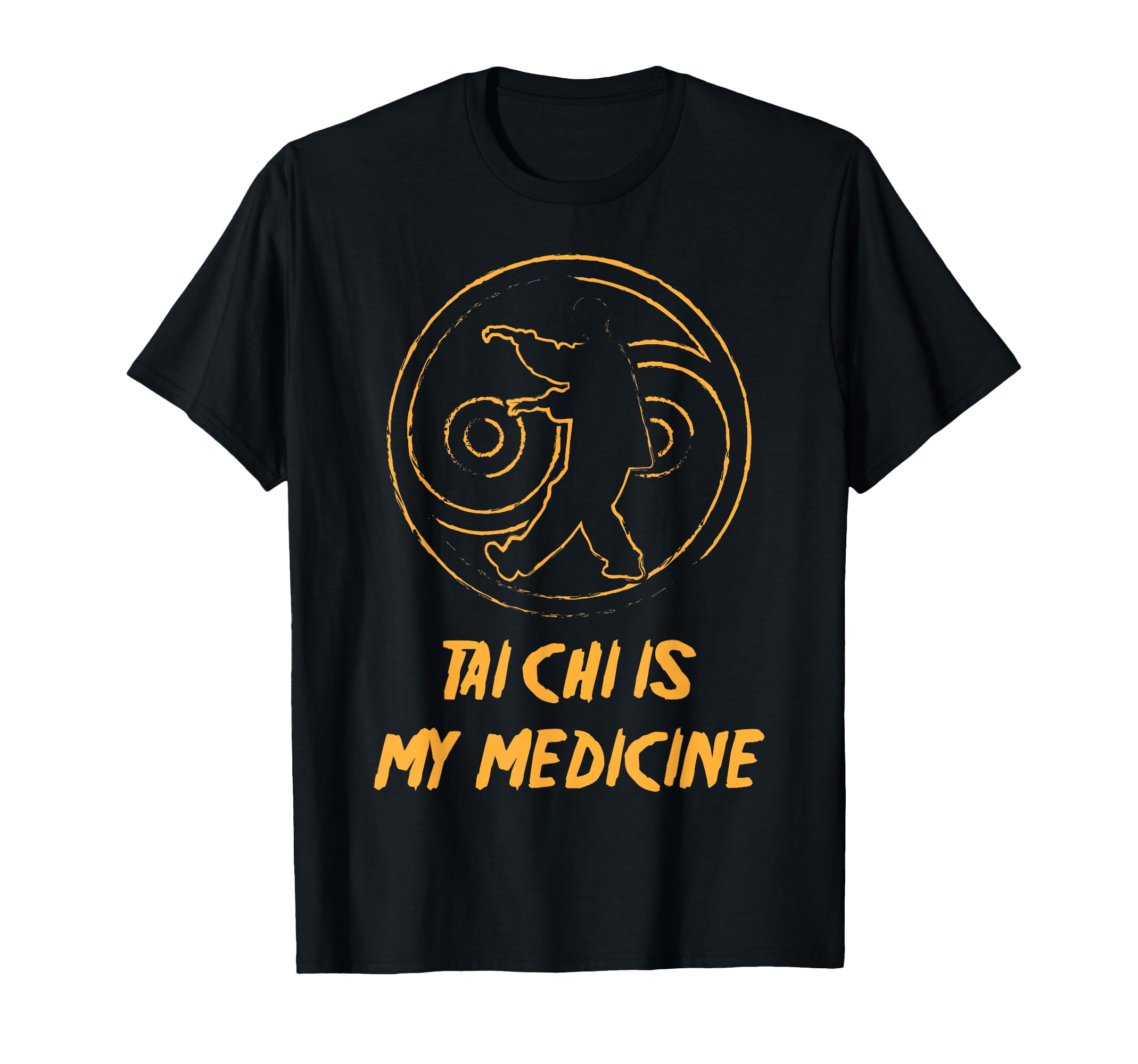 Therapy Tai Chi Is My Medicine Hobby T-Shirt - Graphic Print for Adults - T-Shirt, Sweatshirt, Hoodie