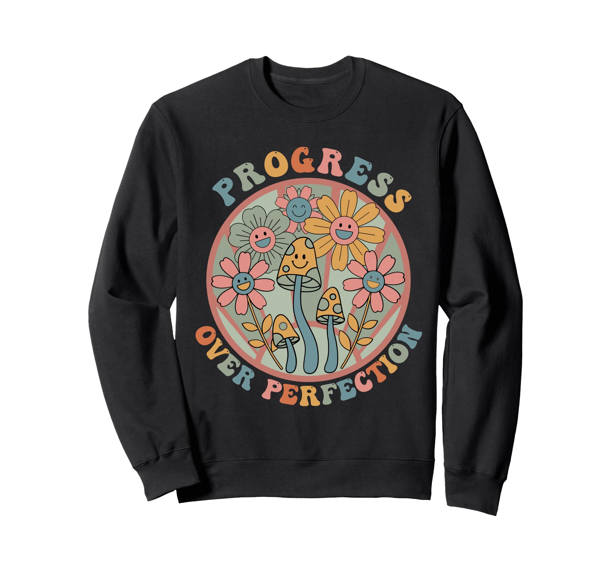 Motivational Progress Over Perfection Sweatshirt - Graphic Print Unisex - T-Shirt, Sweatshirt, Hoodie
