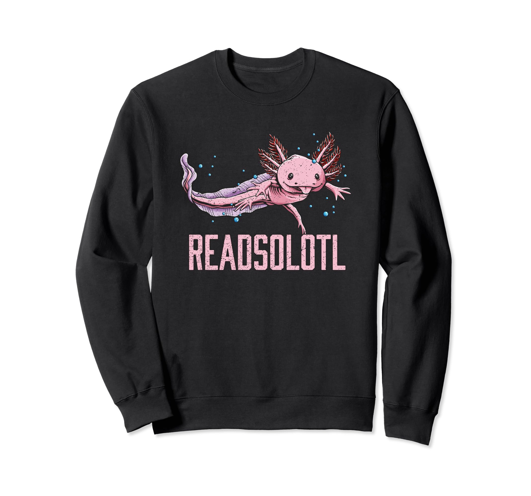 Readsolotl Axolotl Bookworm Sweatshirt - Minimalist Print Men Women - T-Shirt, Sweatshirt, Hoodie
