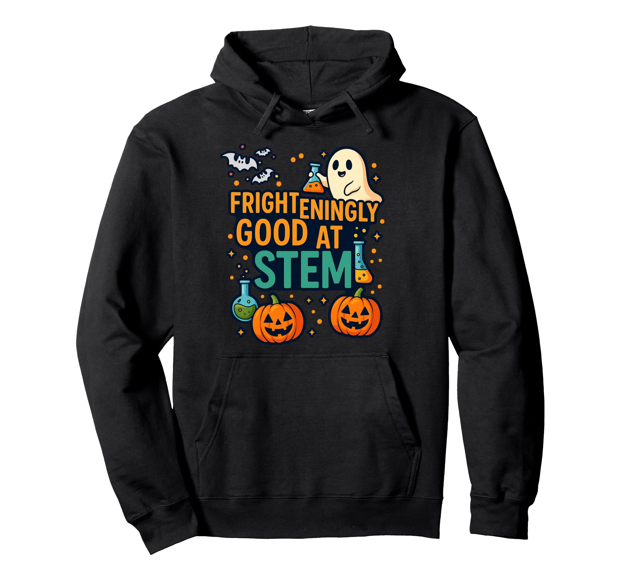 Halloween Frighteningly Good Stem Hoodie - Aesthetic Graphic for Adults - T-Shirt, Sweatshirt, Hoodie