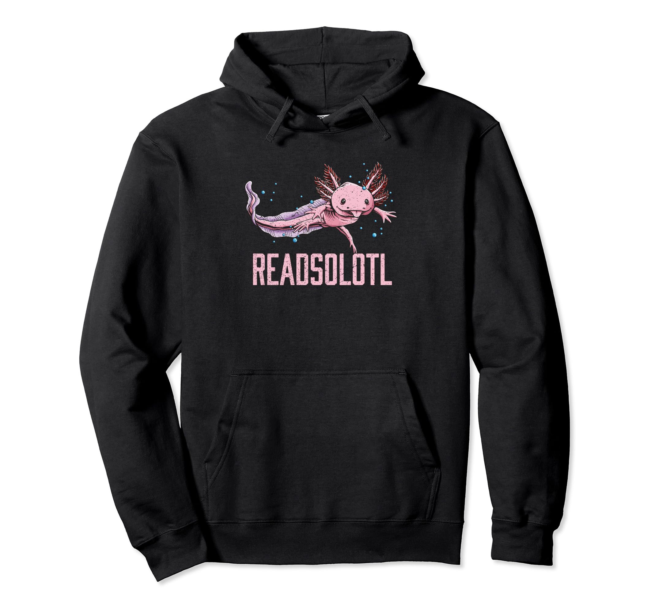 Readsolotl Axolotl Bookworm Hoodie - Custom Art Print for Adults - T-Shirt, Sweatshirt, Hoodie