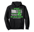 May We Wear Green Ribbon Us Flag Hoodie - Fun Novelty Design for Adults - T-Shirt, Sweatshirt, Hoodie