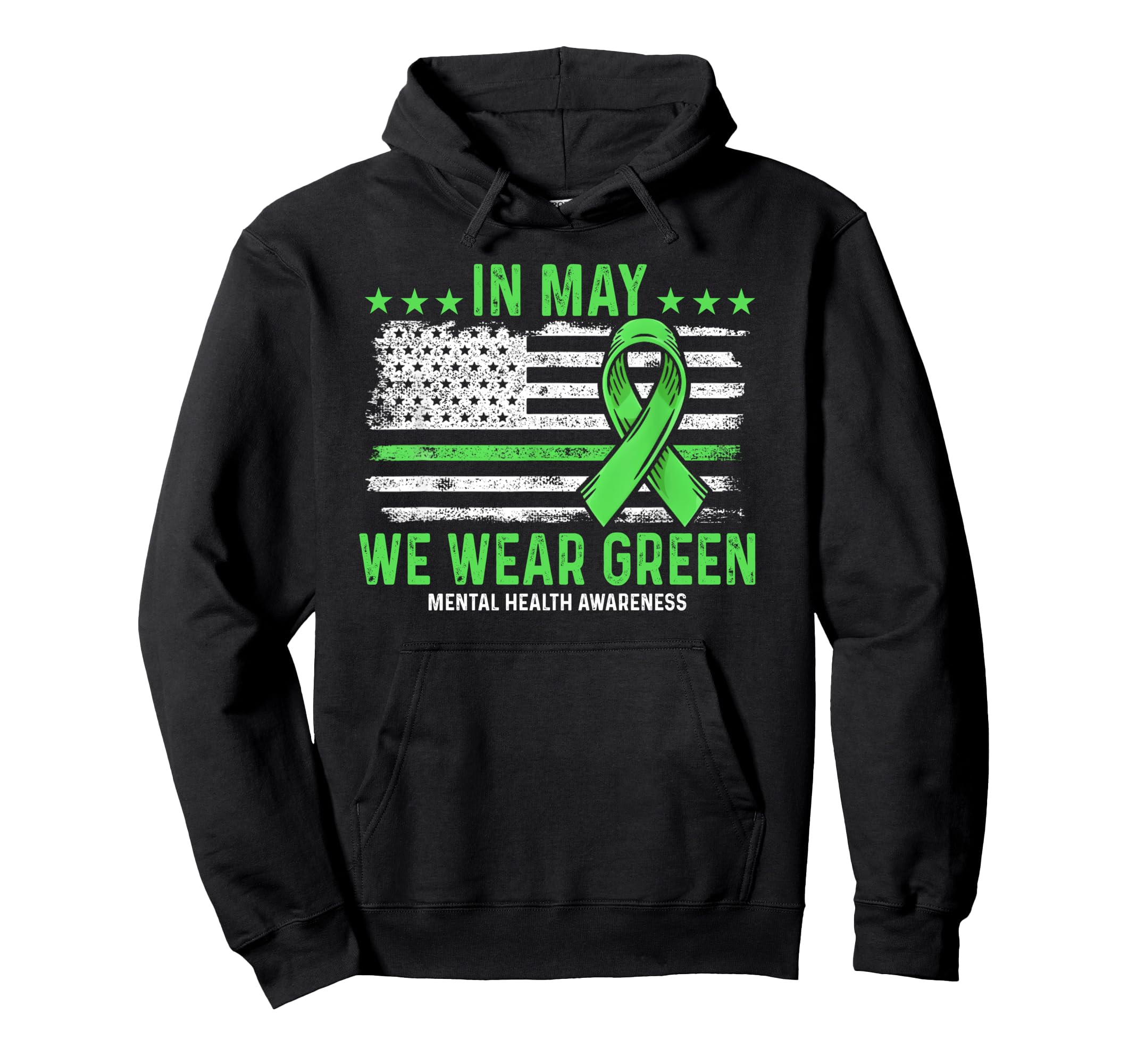 May We Wear Green Ribbon Us Flag Hoodie - Fun Novelty Design for Adults - T-Shirt, Sweatshirt, Hoodie