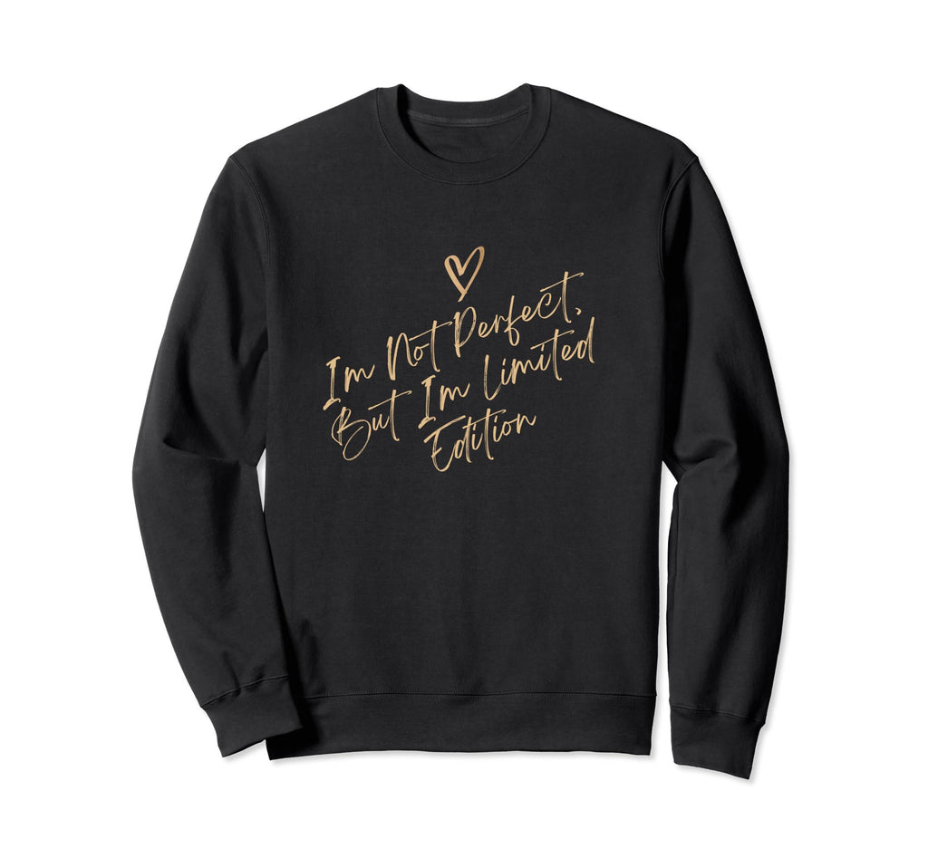 Im Not But Im Girly Funny Slogan Sweatshirt - Custom Art Print for Adults - T-Shirt, Sweatshirt, Hoodie