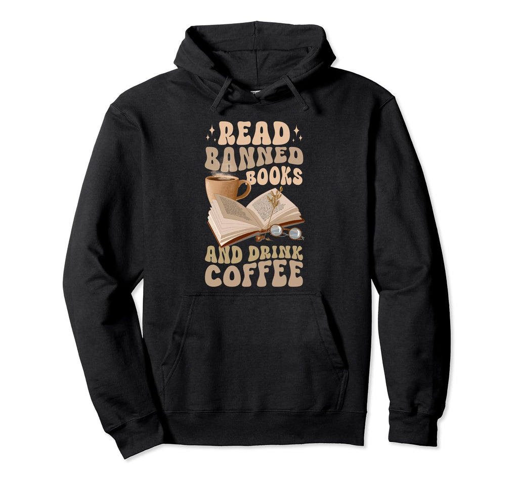 Reading Banned Books Coffee Hoodie - Unique Graphic Unisex - T-Shirt, Sweatshirt, Hoodie