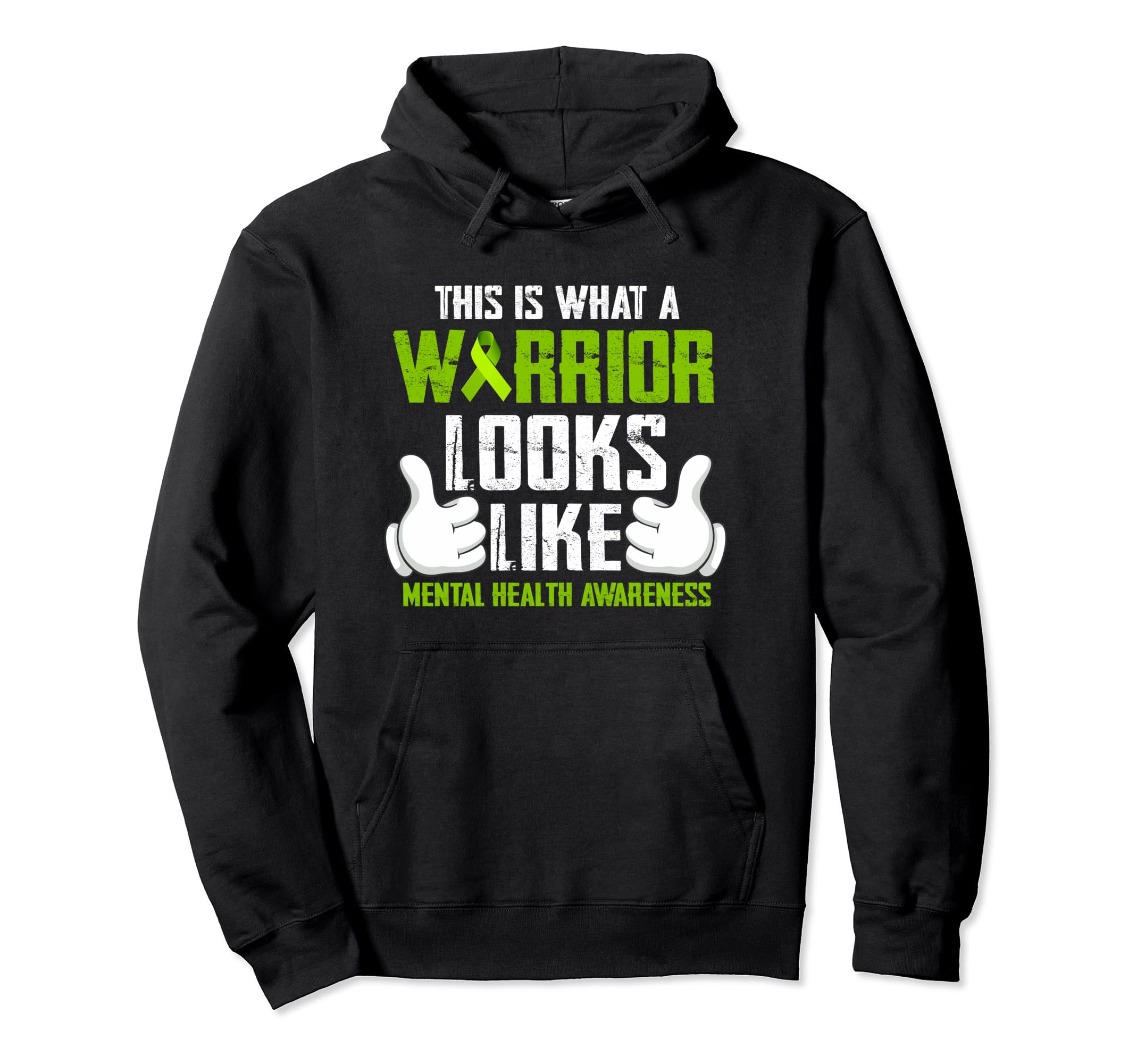 This Is What Warrior Looks Like Mental Hoodie - Unique Graphic for Adults - T-Shirt, Sweatshirt, Hoodie