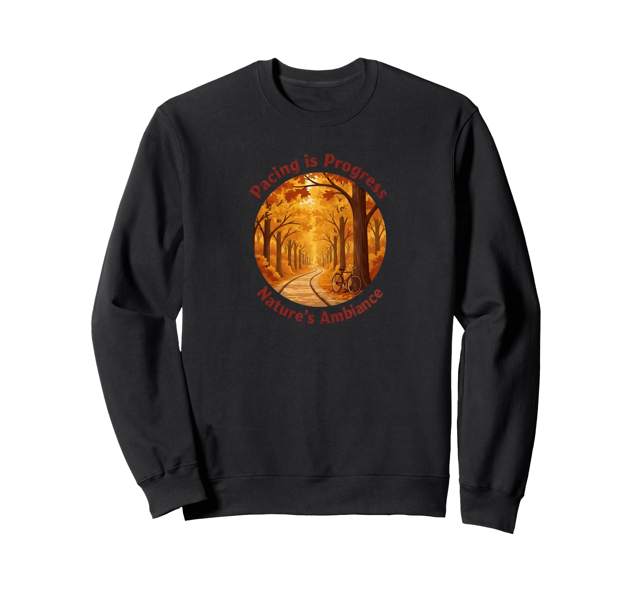 Pacing Is Progress Self Care Sweatshirt - Casual Everyday Wear for Adults - T-Shirt, Sweatshirt, Hoodie