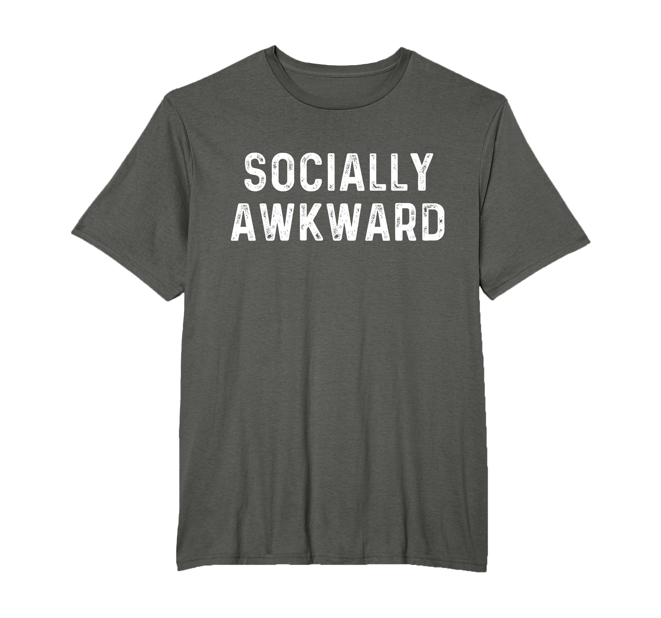 Social Awkward Funny Anxiety T-Shirt - Casual Everyday Wear Men Women - T-Shirt, Sweatshirt, Hoodie