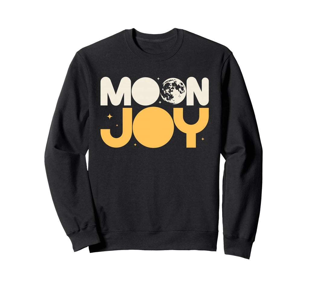 Copy Moon Joy Funny Lunar Sweatshirt - Trendy Graphic Unisex - T-Shirt, Sweatshirt, Hoodie