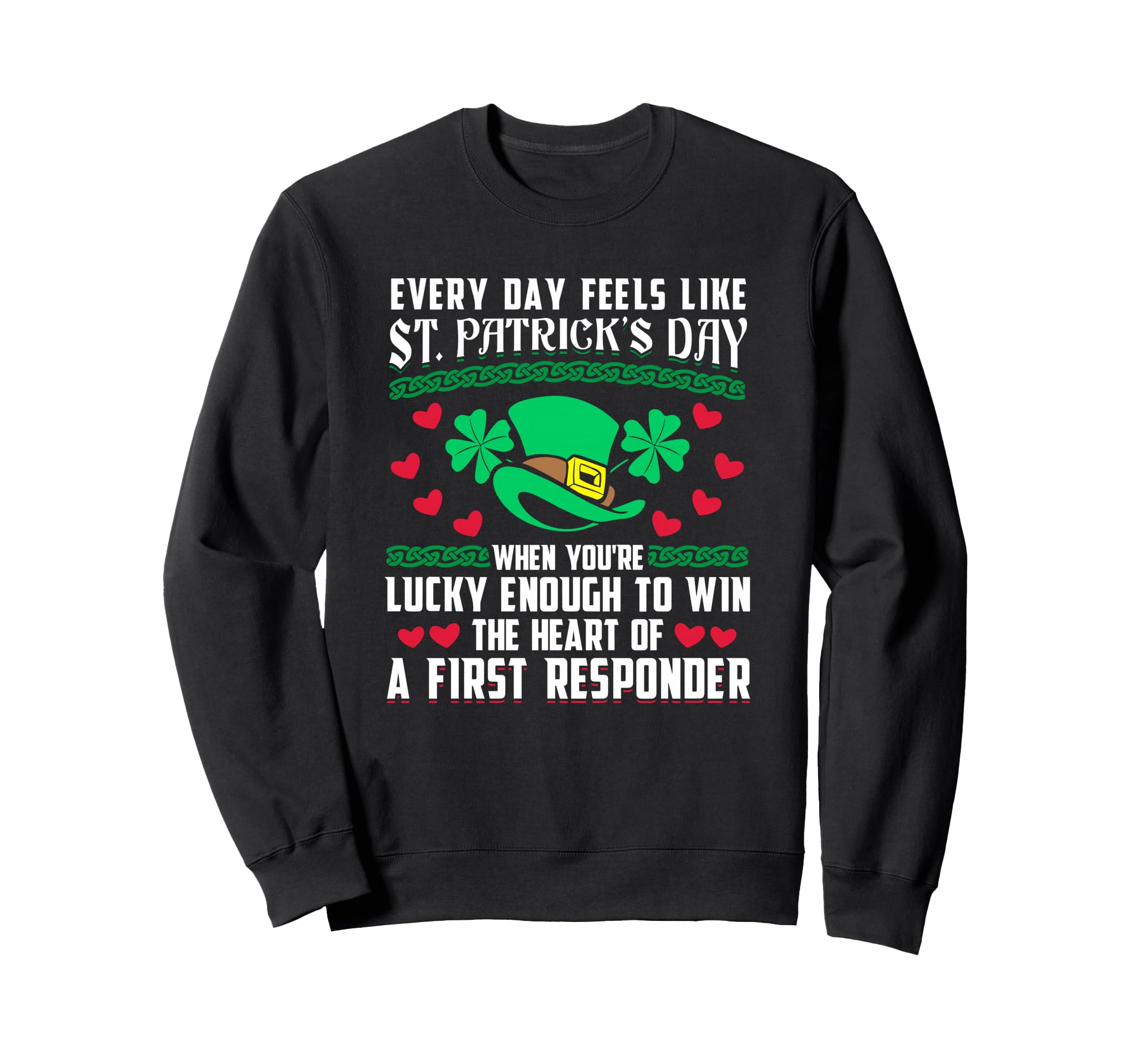 Emt St Patricks Day Lucky Love Sweatshirt - Minimalist Print Men Women - T-Shirt, Sweatshirt, Hoodie