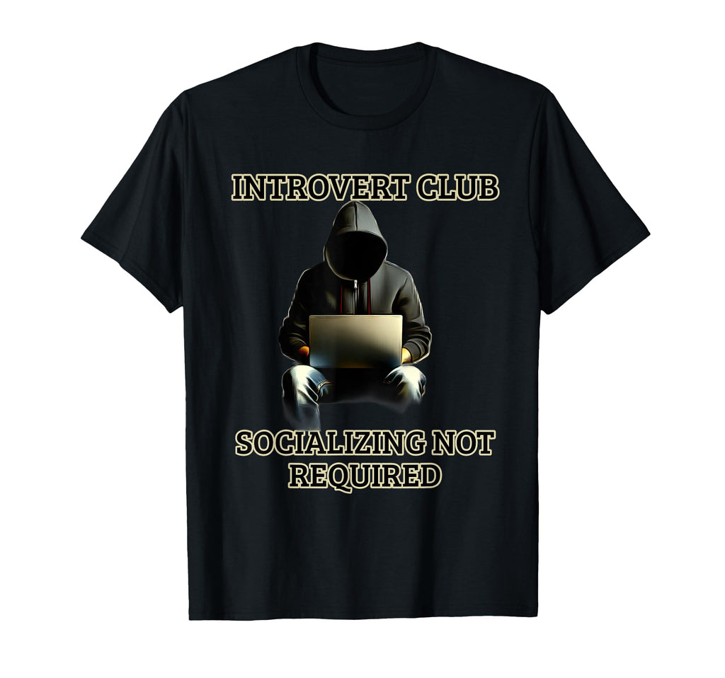 Introvert Club Funny Anti Social T-Shirt - Aesthetic Graphic for Adults - T-Shirt, Sweatshirt, Hoodie