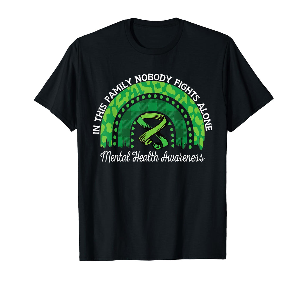 This Family Nobody Fights Alone Mental T-Shirt - Novelty Apparel Unisex - T-Shirt, Sweatshirt, Hoodie