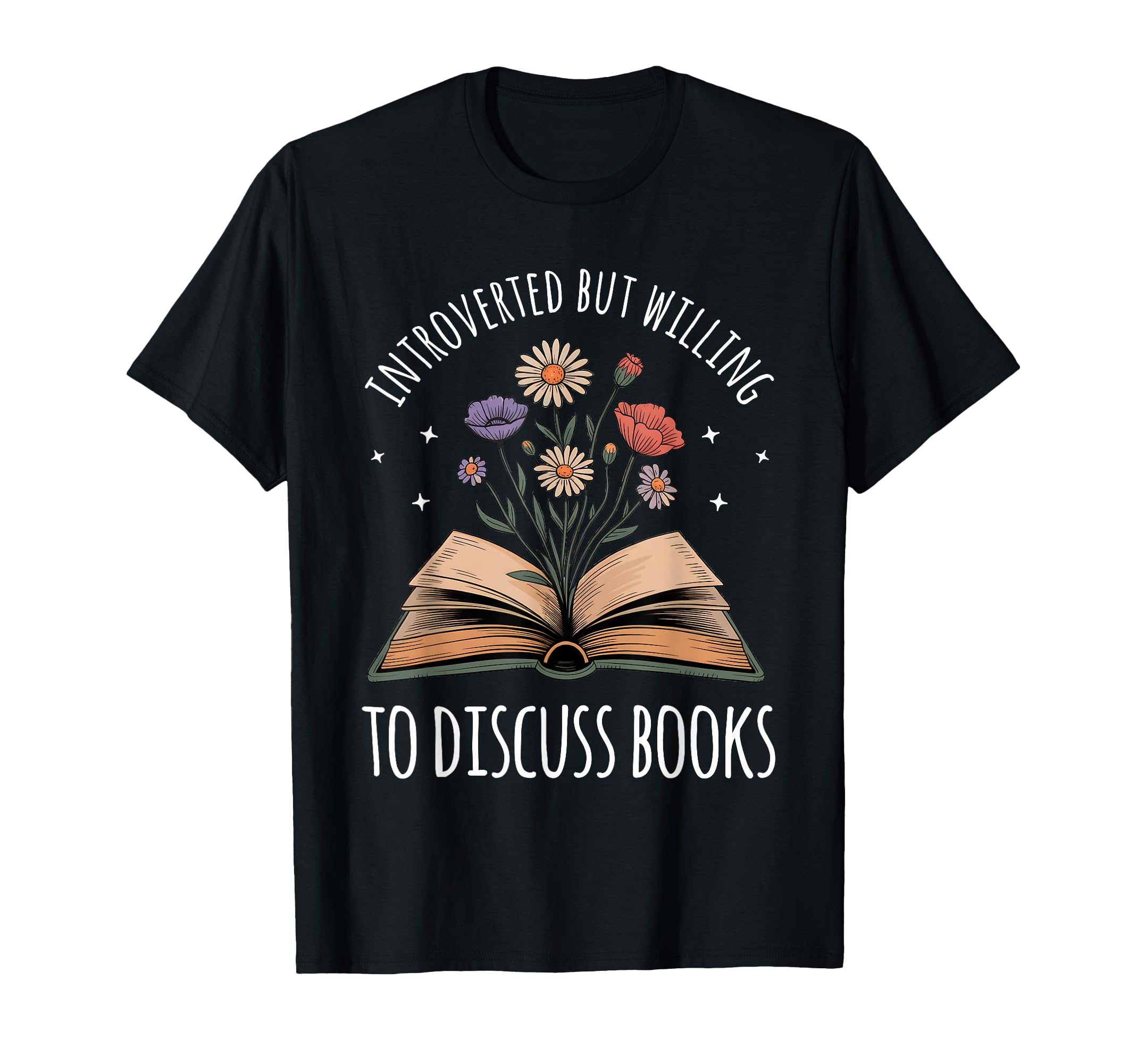 Introverted But Willing To Discuss T-Shirt - Fun Novelty Design Men Women - T-Shirt, Sweatshirt, Hoodie