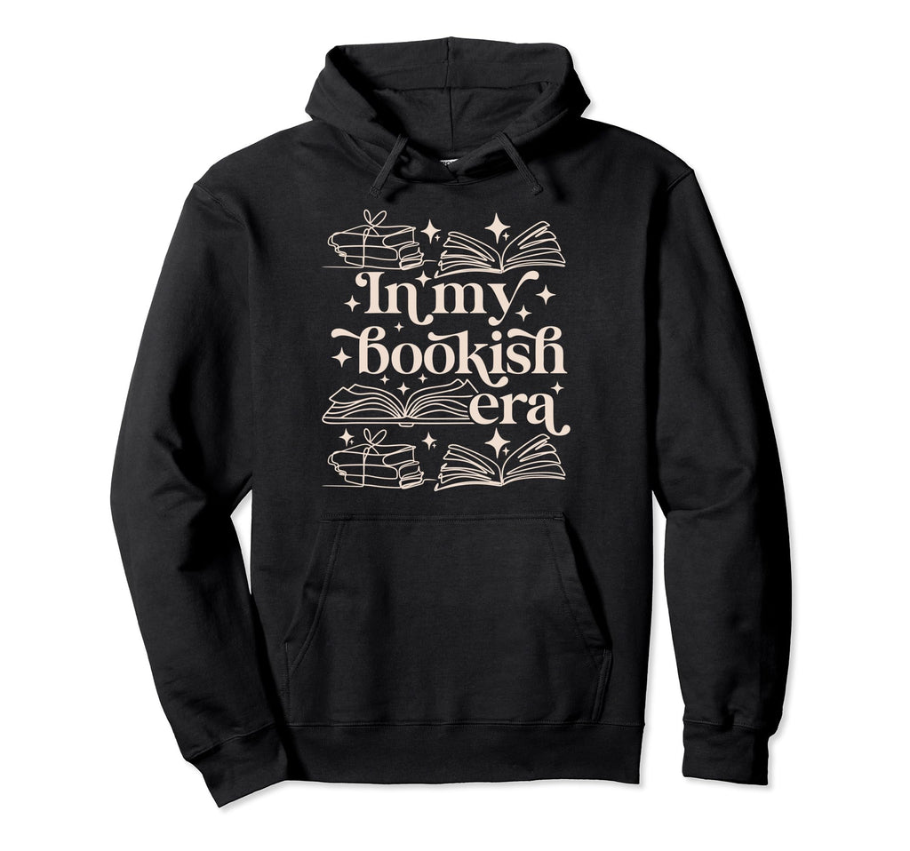My Bookish Era Book Lover Hoodie - Graphic Print Men Women - T-Shirt, Sweatshirt, Hoodie