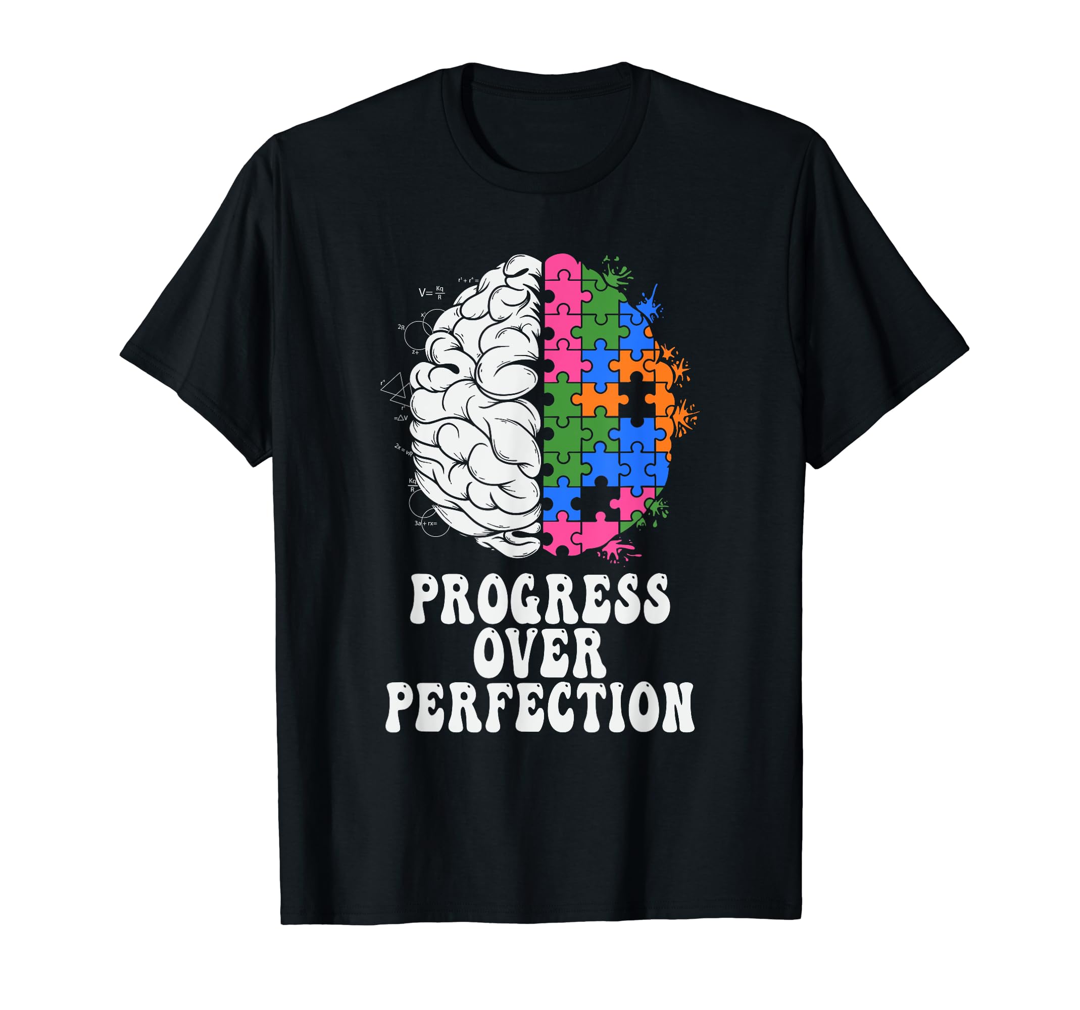 Progress Over Perfection Aba Therapist T-Shirt - Streetwear Style Unisex - T-Shirt, Sweatshirt, Hoodie