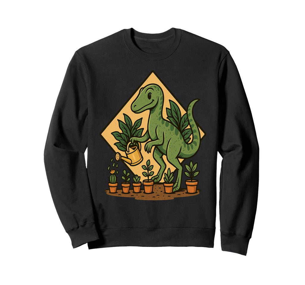 Velociraptor Watering Plants Self Sweatshirt - Trendy Graphic Men Women - T-Shirt, Sweatshirt, Hoodie