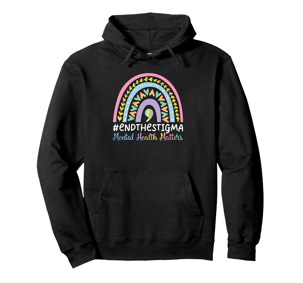 Mental Health Awareness Month End Hoodie - Fun Novelty Design for Adults - T-Shirt, Sweatshirt, Hoodie