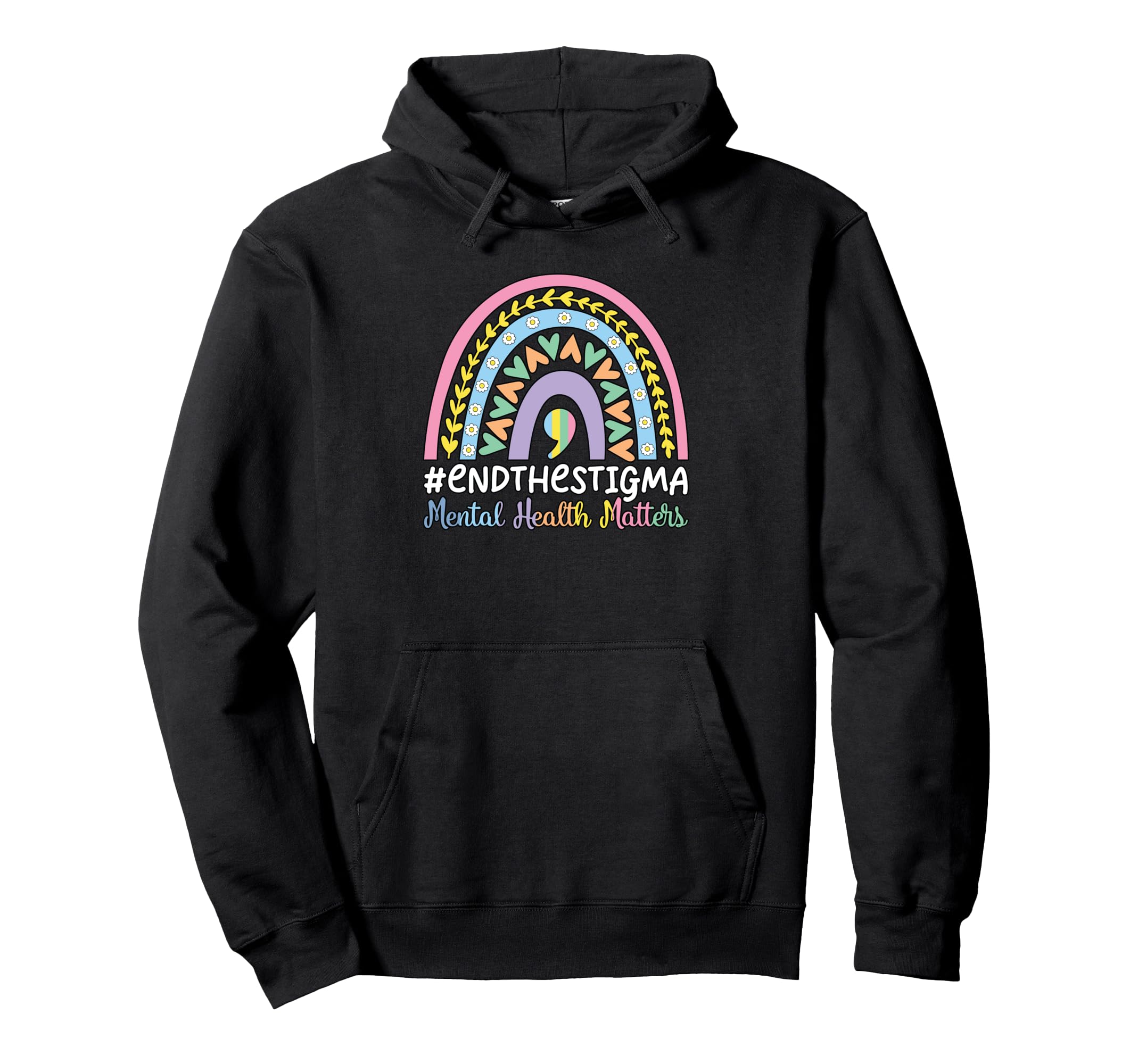 Mental Health Awareness Month End Hoodie - Fun Novelty Design for Adults - T-Shirt, Sweatshirt, Hoodie