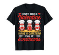 I Have Cafeteria Full Sweethearts T-Shirt - Custom Art Print for Adults - T-Shirt, Sweatshirt, Hoodie