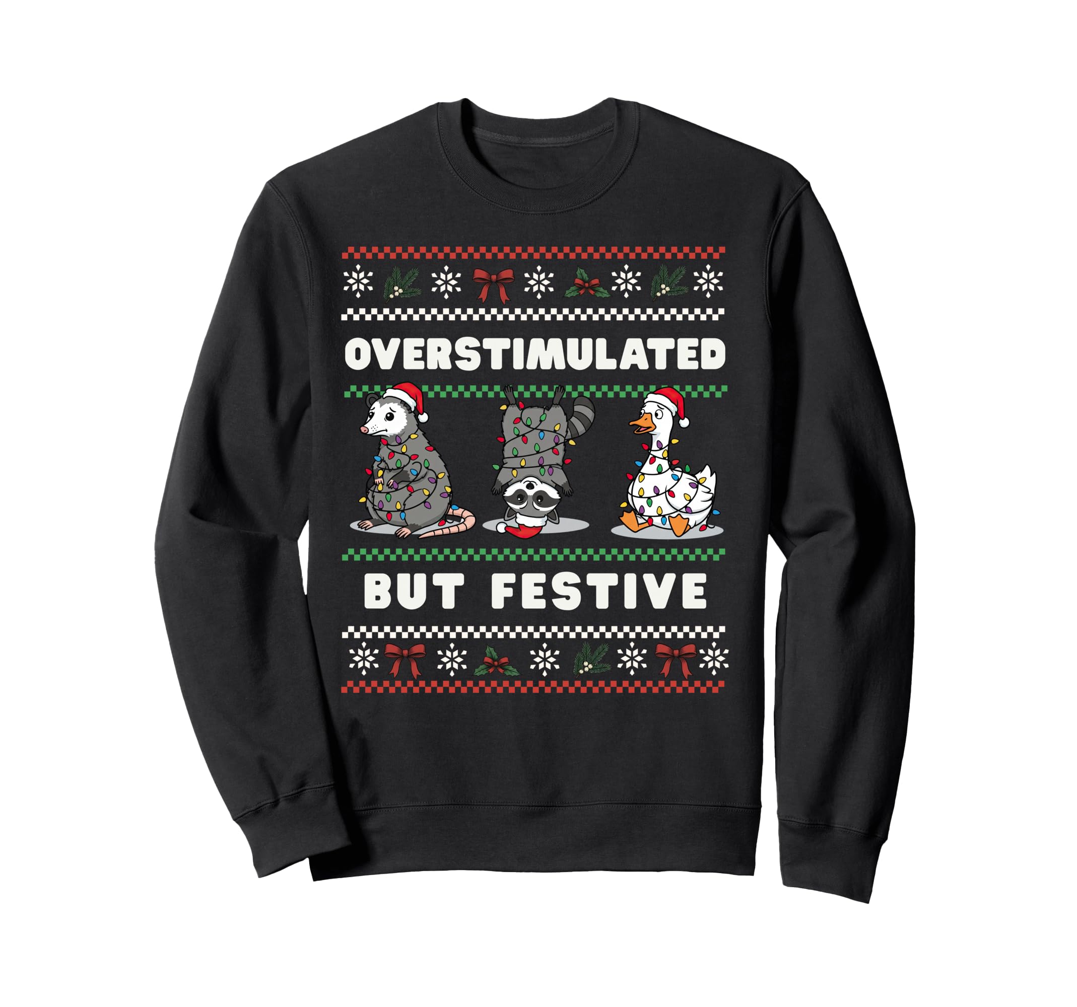 Overstimulated But Festive Raccoon Sweatshirt - Graphic Print for Adults - T-Shirt, Sweatshirt, Hoodie