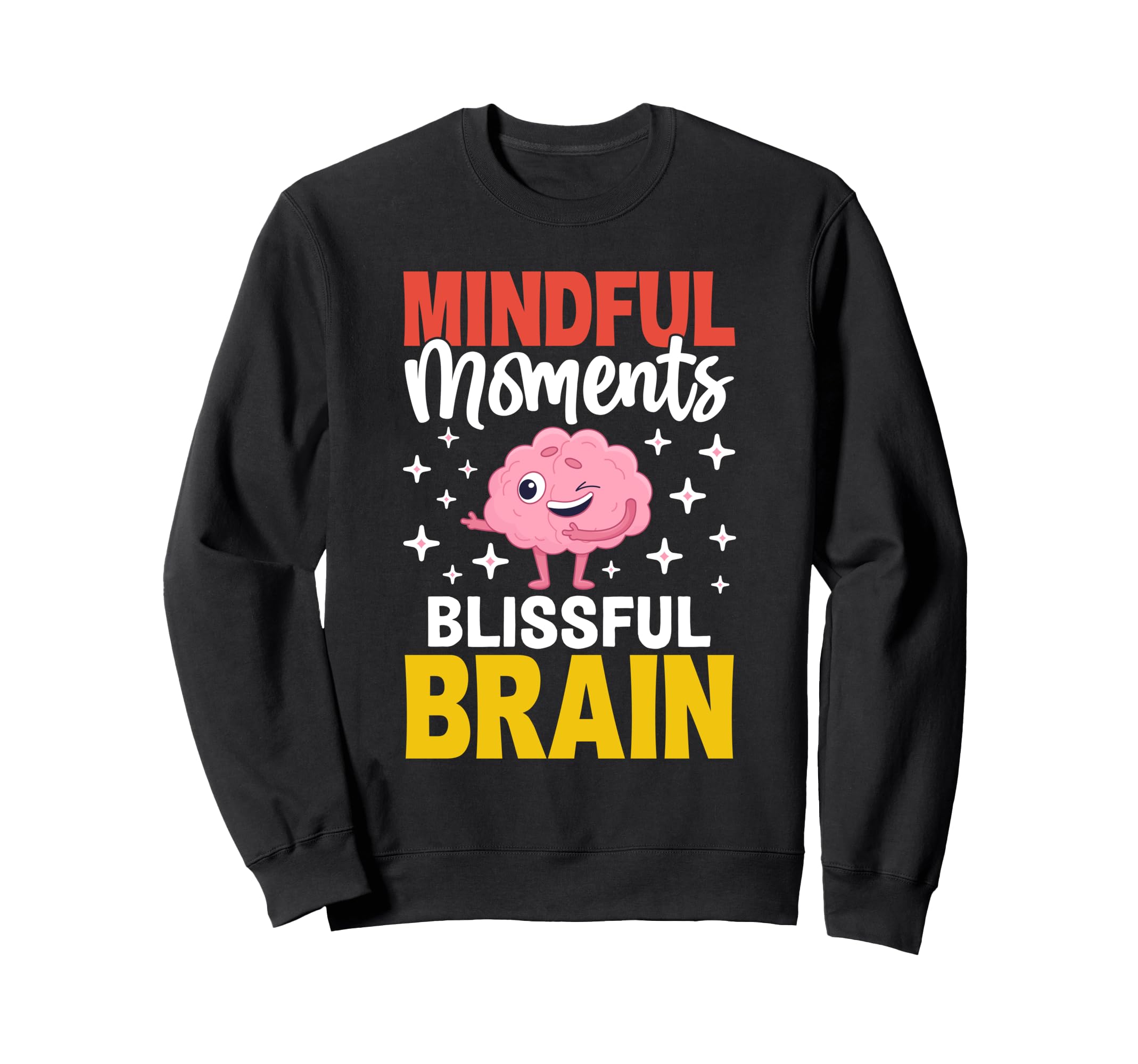 Mental Health Therapists Sweatshirt - Fun Novelty Design for Adults - T-Shirt, Sweatshirt, Hoodie
